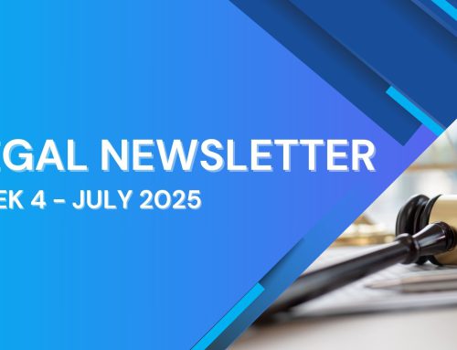 CCCC_Legal Newsletter, Week 4 – July 2025